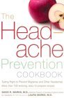 The Headache Prevention Cookbook